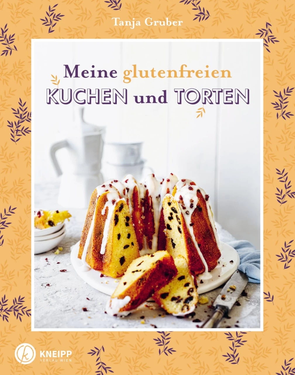 Meine Glutenfreien Kuchen Und Torten 1 Meine Glutenfreien Kuchen Und Torten